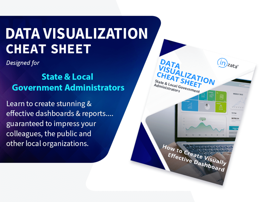 Data Visualization Cheat Sheet for State and Local Government Administrators by Inzata